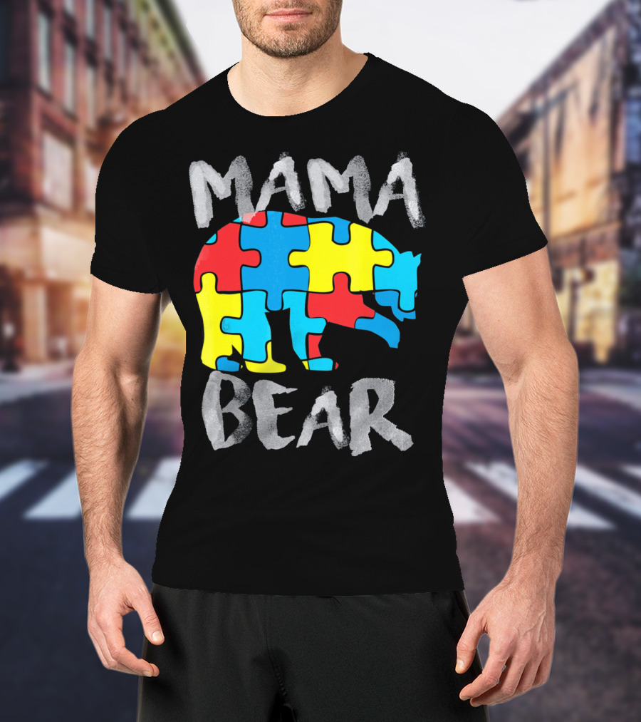 Mama Bear Autism Awareness Puzzle Piece Love Support T-Shirt