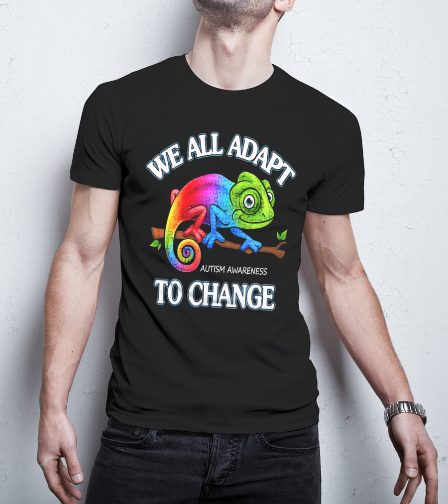 We All Adapt To Change Autism Awareness Puzzle Chameleon T-Shirt