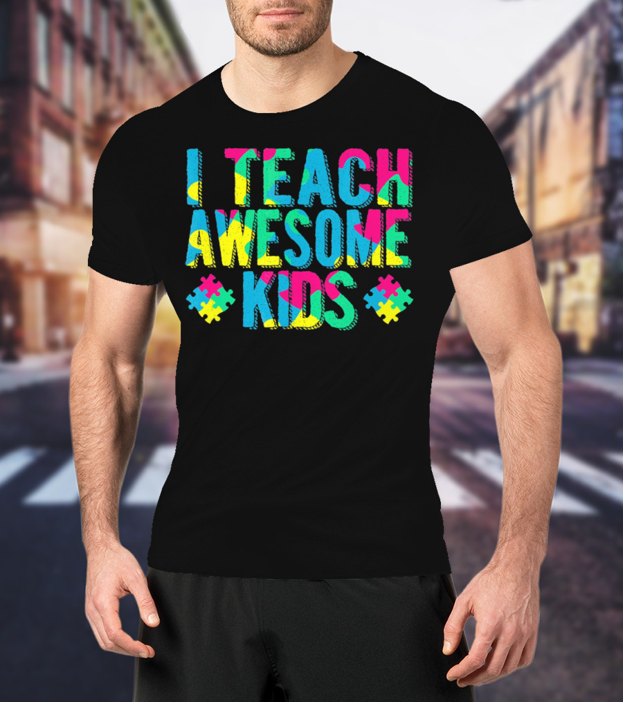 Autism Awareness I Teach Awesome Kids Puzzle Pieces T-Shirt