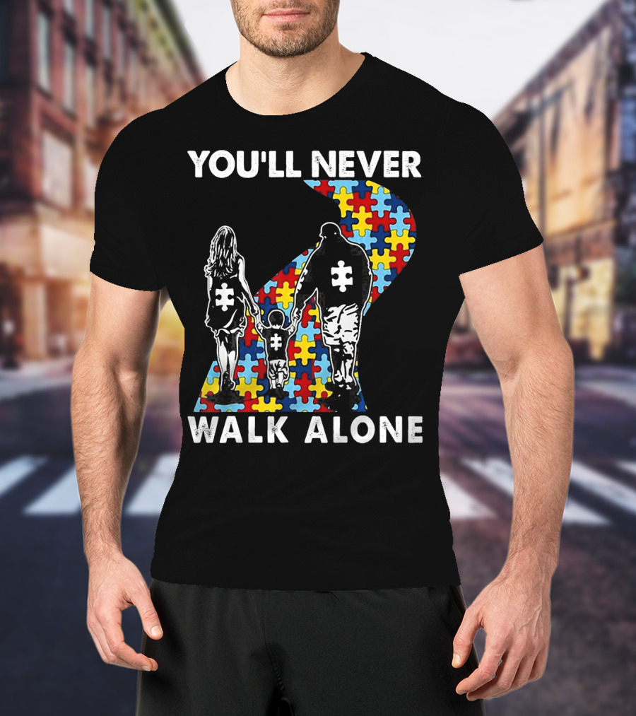 You'll Never Walk Alone Family Autism Awareness Puzzle Path T-Shirt