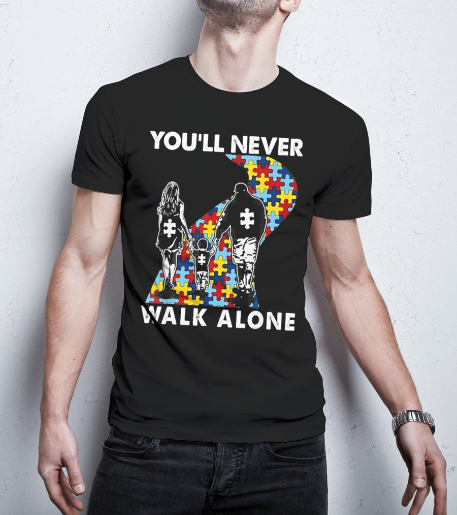 You'll Never Walk Alone Family Autism Awareness Puzzle Path T-Shirt