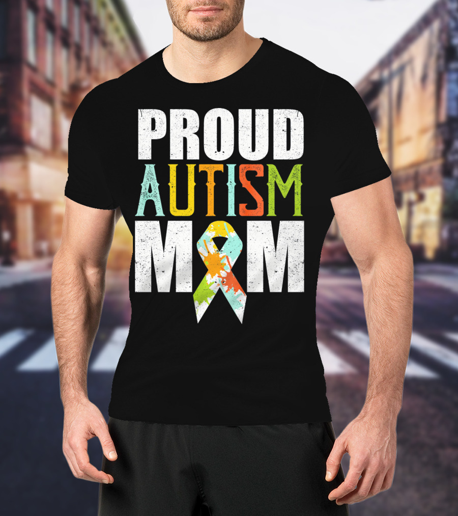Proud Autism Mom Colorful Awareness T-Shirt