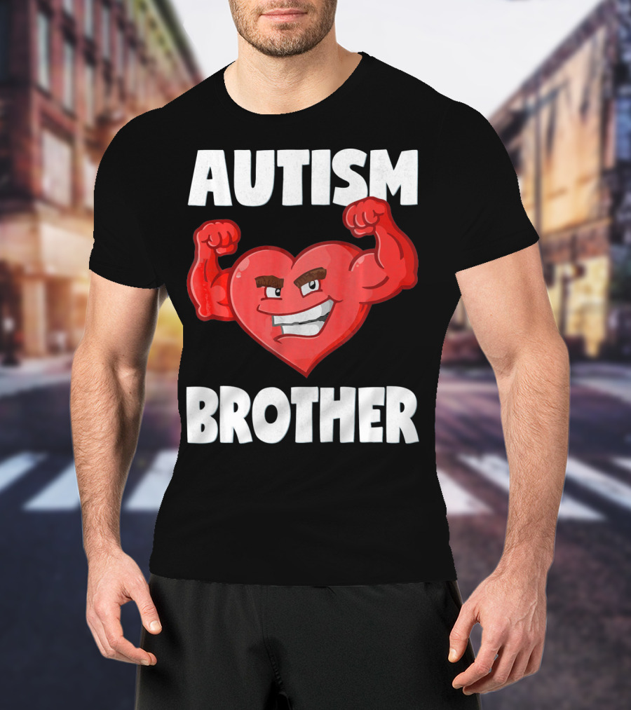 Autism Brother Heart Strong Brothers T-Shirt