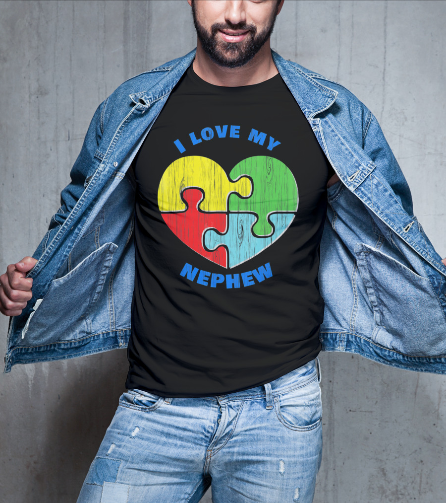 I Love My Nephew Autism Awareness Puzzle Heart T-Shirt