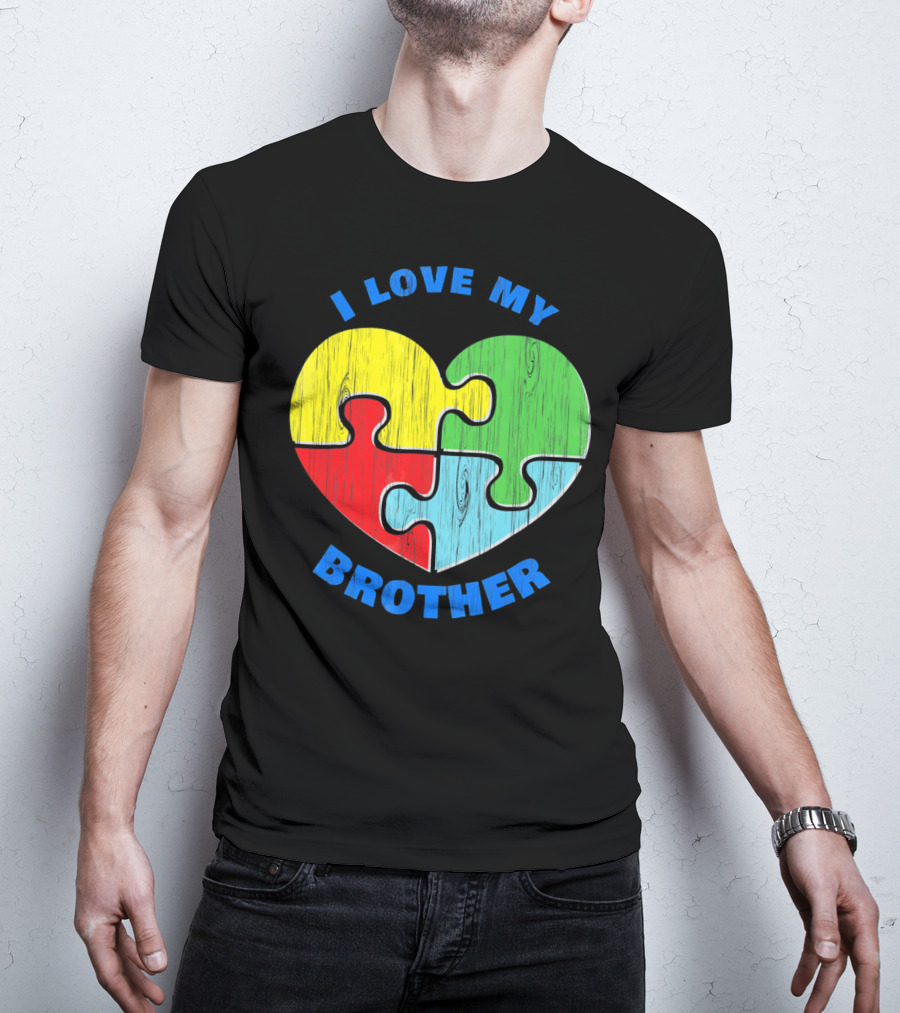I Love My Brother Autism Awareness Puzzle Heart T-Shirt
