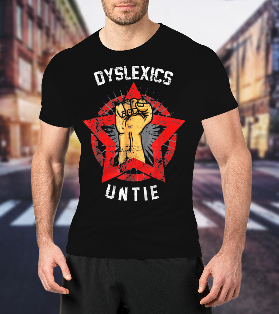Dyslexics Untie Fist In Star Red Circle T-Shirt