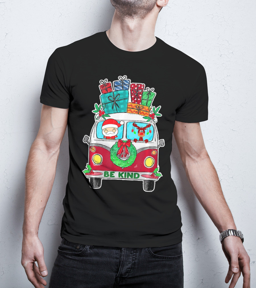 Be Kind Christmas Van Santa Reindeer Gifts T-Shirt