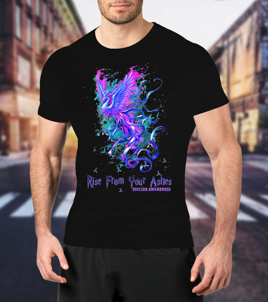 Rise From Your Ashes Phoenix Suicide Awareness T-Shirt