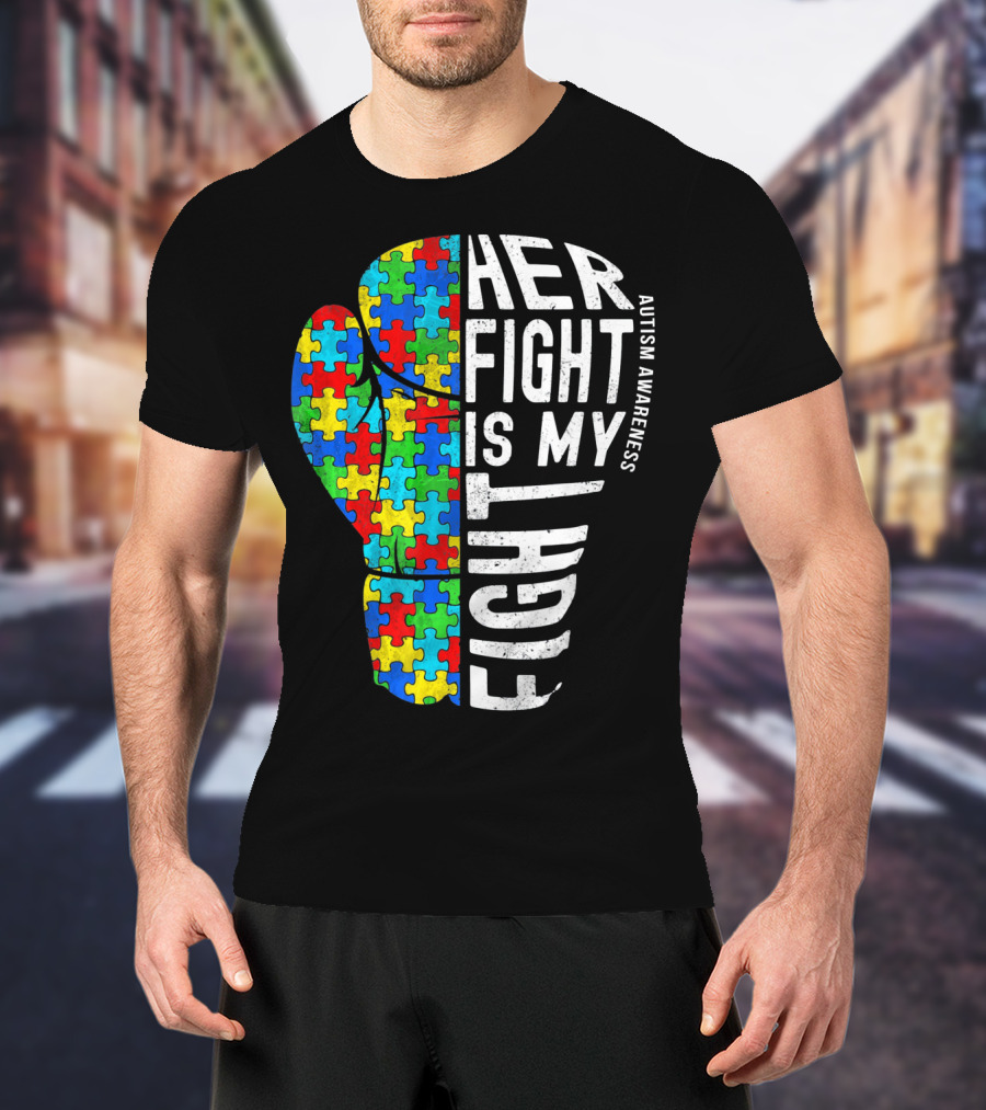 Autism Awareness Her Fight Is My Fight Boxing Glove Puzzle T-Shirt