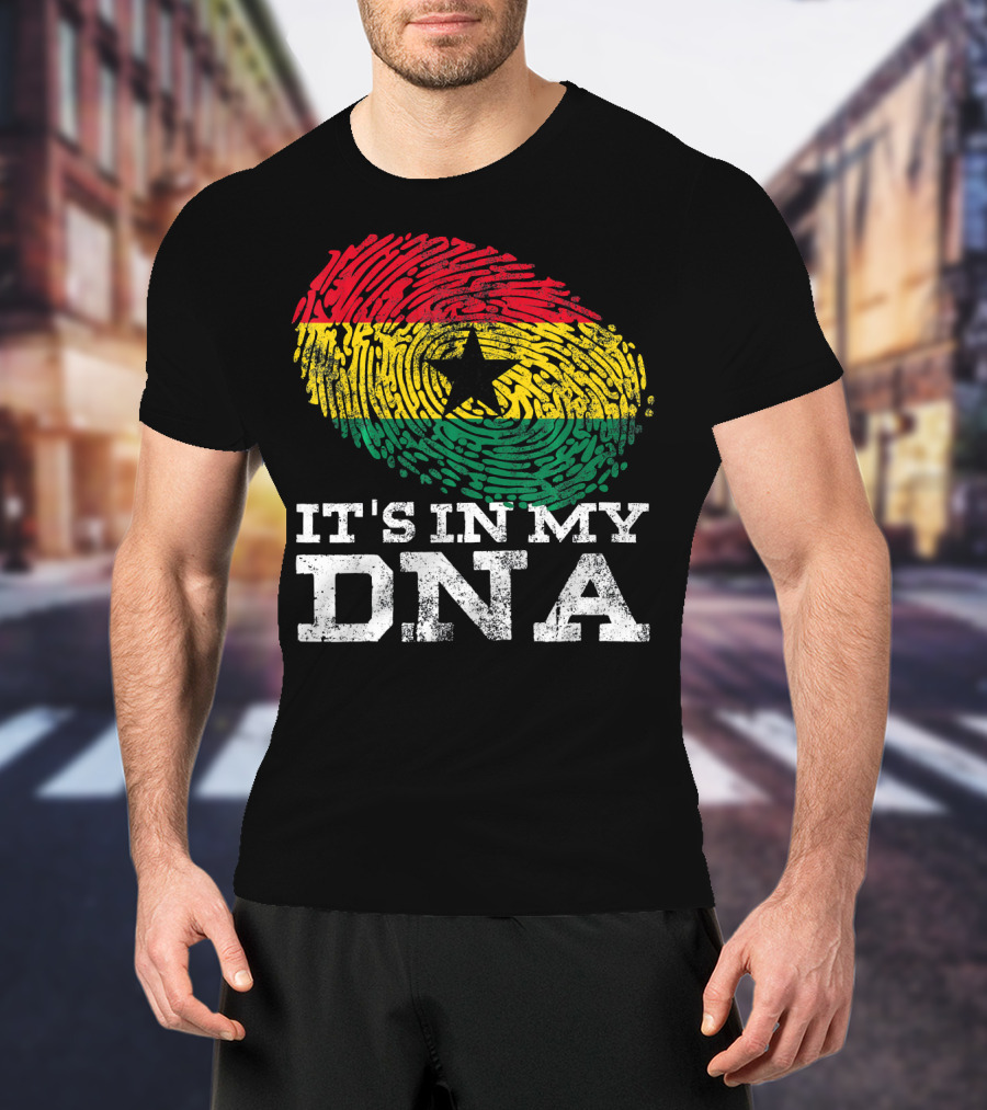 It's In My DNA Ghanaian African Fingerprint Flag T-Shirt
