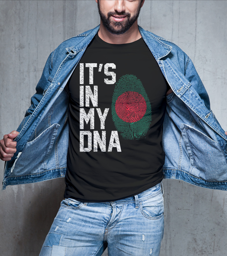 IT'S IN MY DNA Bangladesh Flag Fingerprint T-Shirt