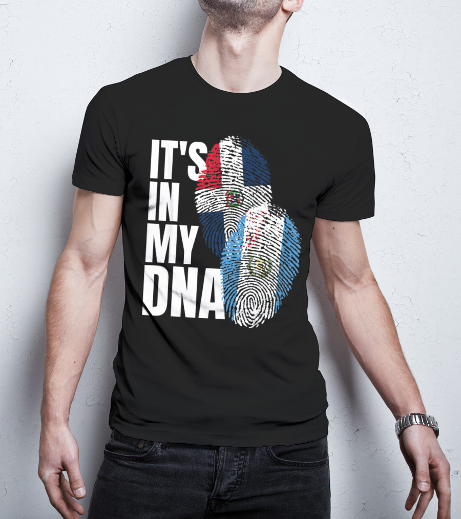 It's In My DNA Guatemalan And Dominican Mix Flag Fingerprints T-Shirt