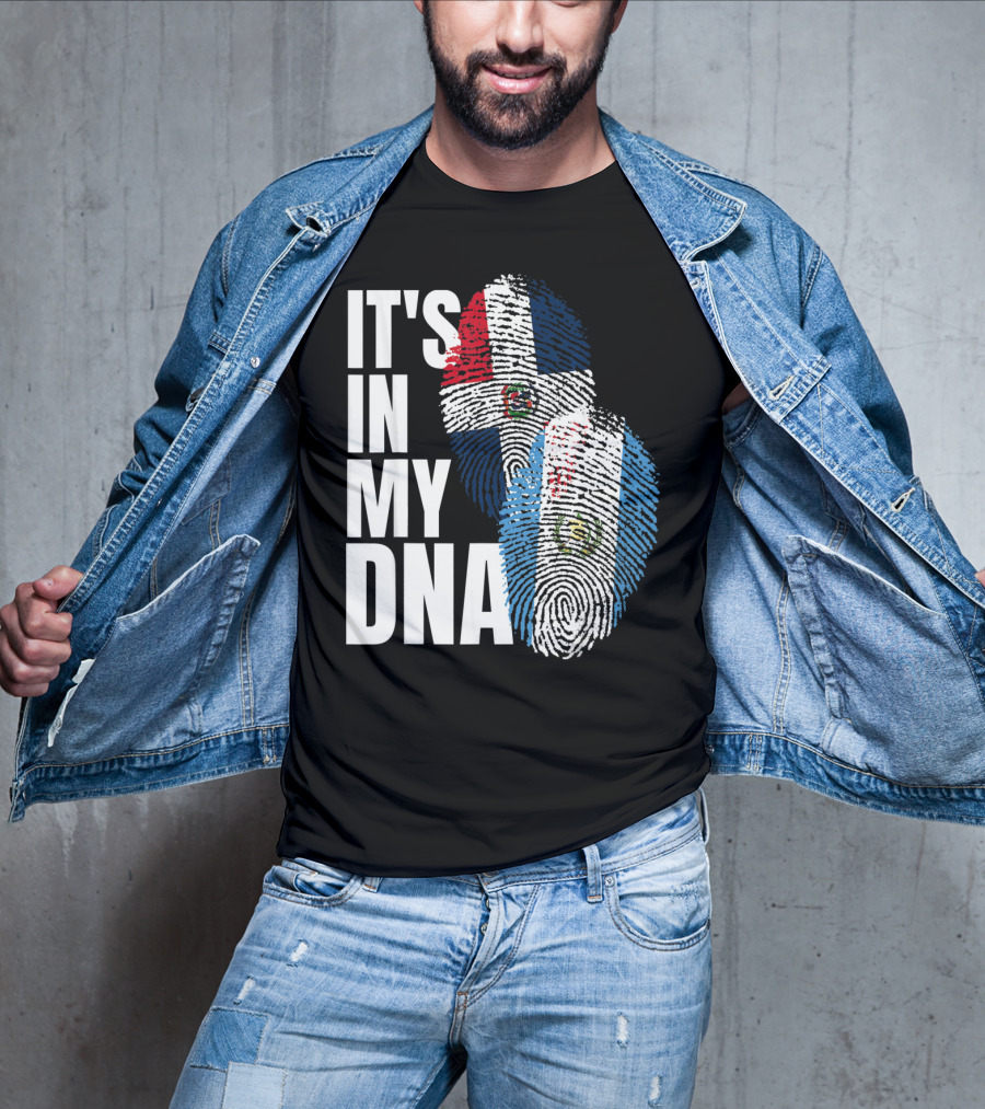 It's In My DNA Guatemalan And Dominican Mix Flag Fingerprints T-Shirt