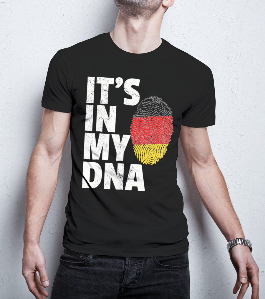 IT'S IN MY DNA German Flag Fingerprint Germany T-Shirt