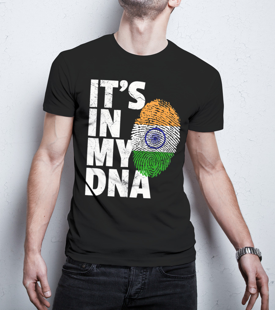 IT'S IN MY DNA India Flag Fingerprint Indian Heritage T-Shirt