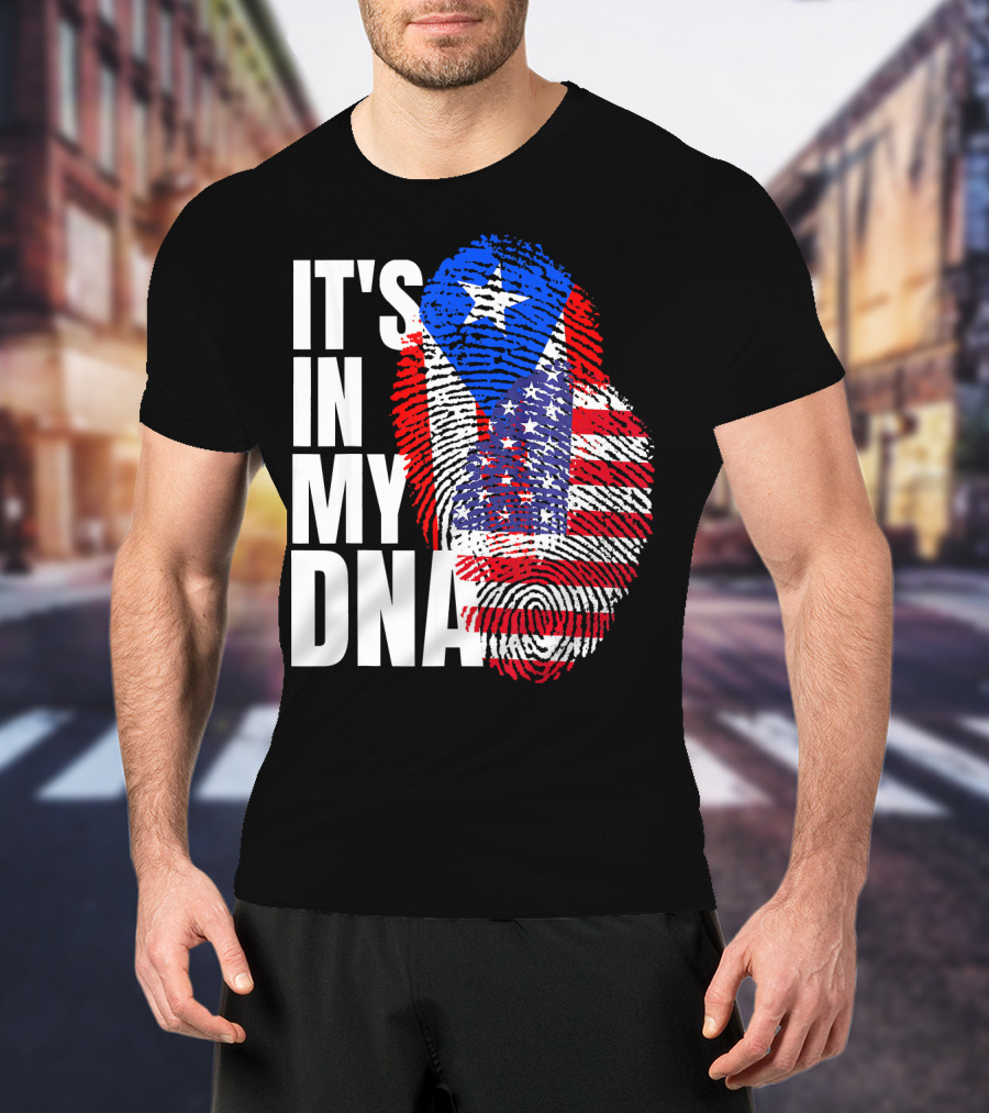 American Puerto Rican It's In My DNA T-Shirt