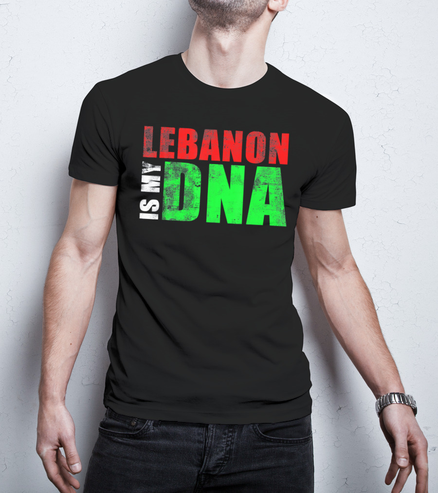 Lebanon Is My DNA Lebanese Flag Colors T-Shirt