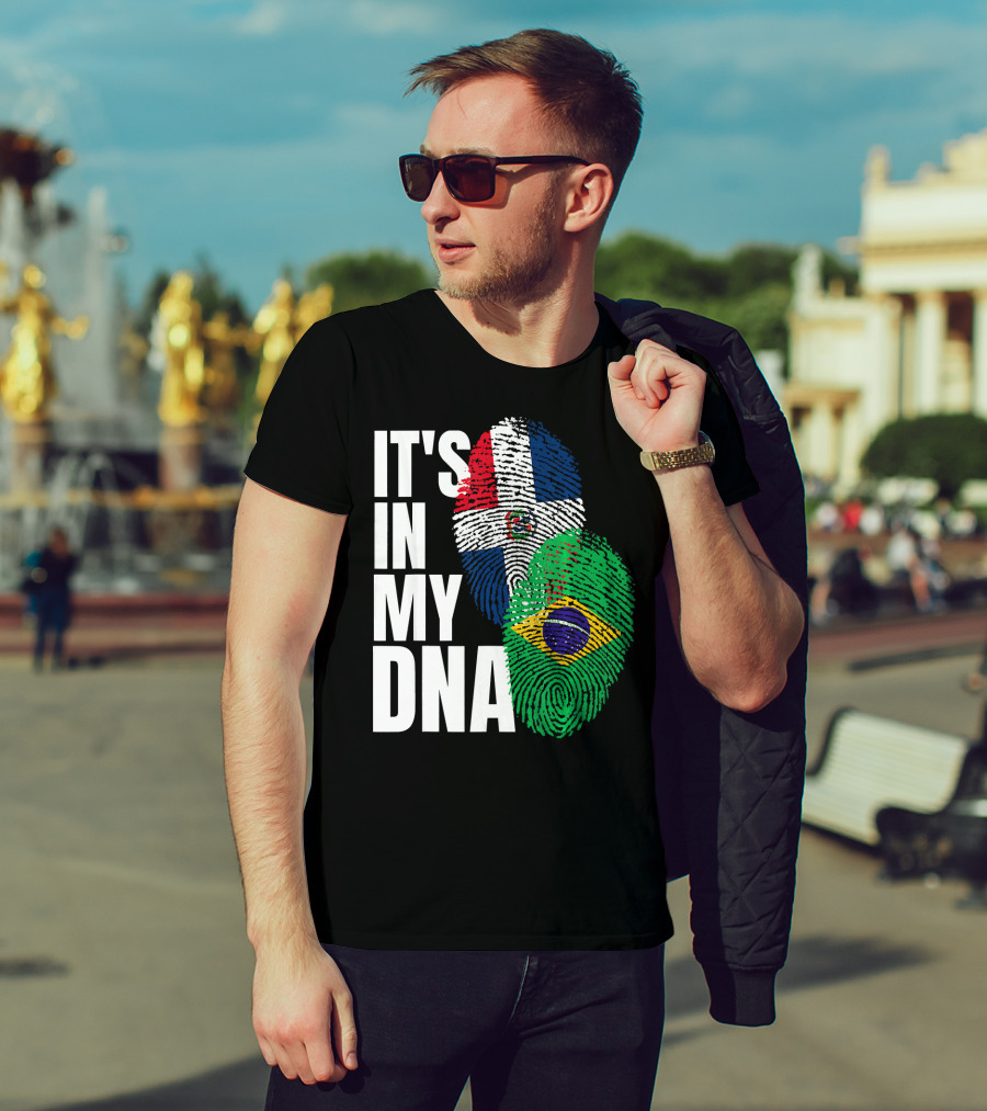 It's In My DNA Brazilian And Dominican Flag Mix T-Shirt