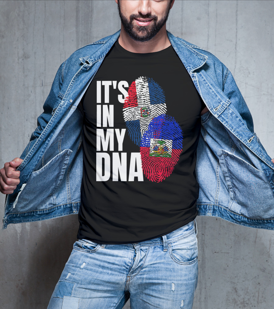 IT'S IN MY DNA Haitian And Dominican Flag Heritage Mix T-Shirt