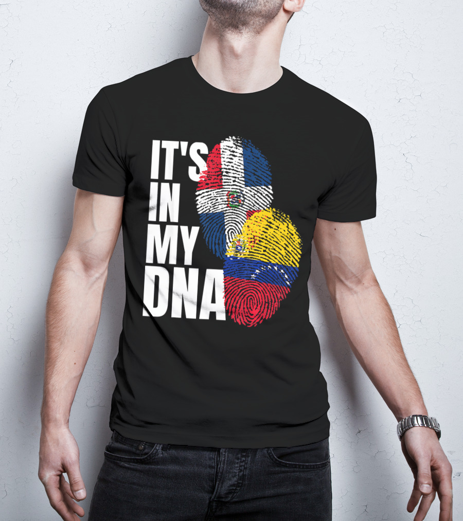 It's In My DNA Dominican Venezuelan Fingerprint Flags T-Shirt