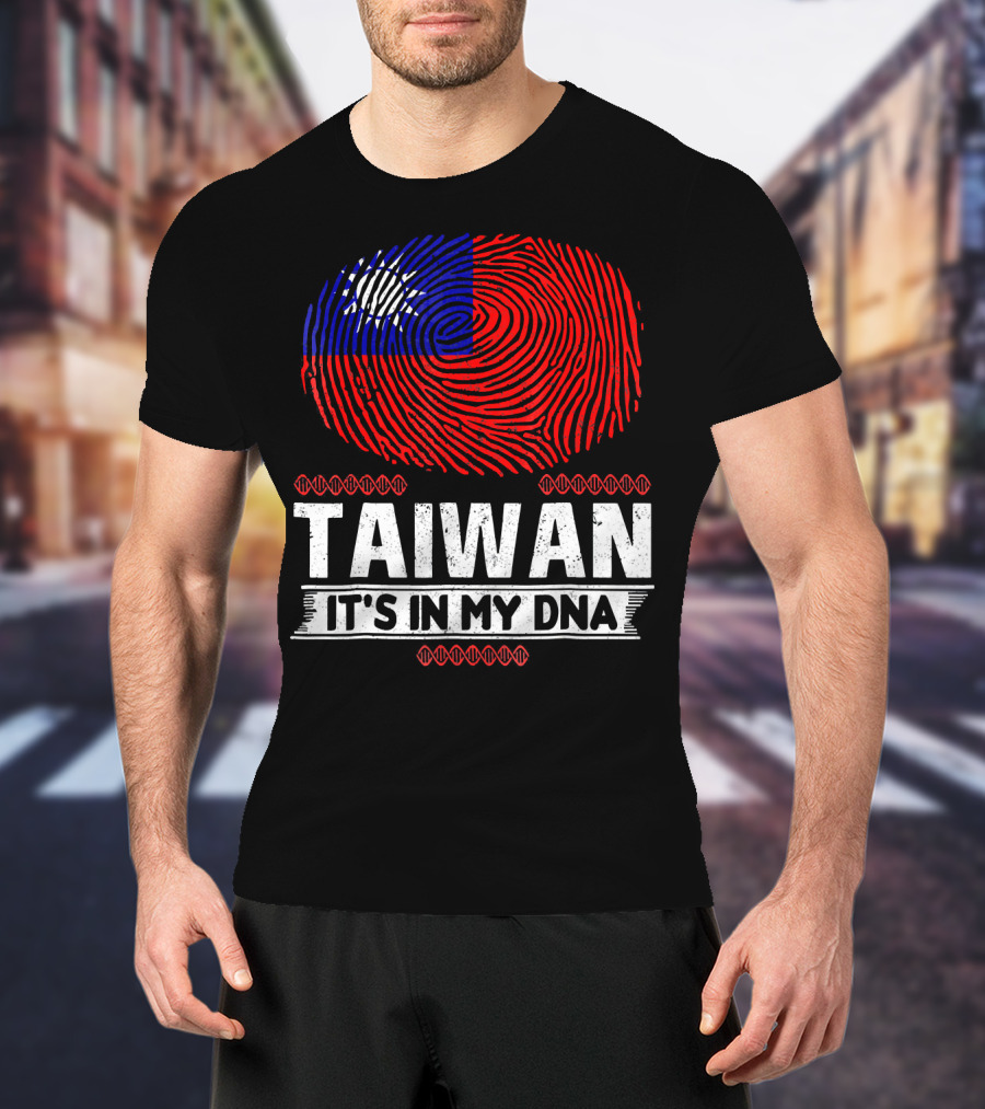 TAIWAN IT'S IN MY DNA Fingerprint Taiwanese Flag T-Shirt