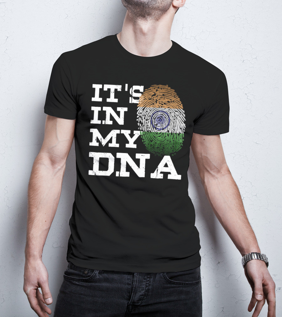 IT'S IN MY DNA Indian Heritage Fingerprint Flag T-Shirt