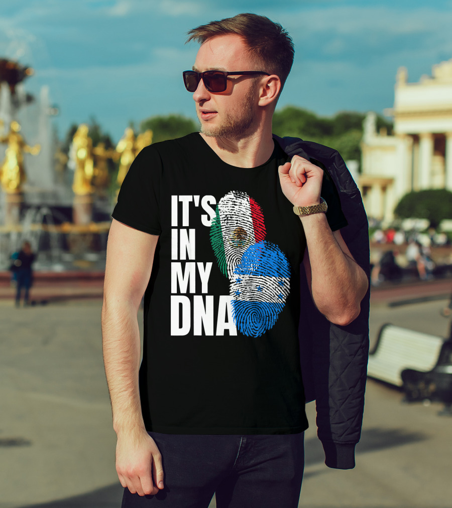 Mexican And Honduran Flag Fingerprints It's In My DNA Heritage T-Shirt