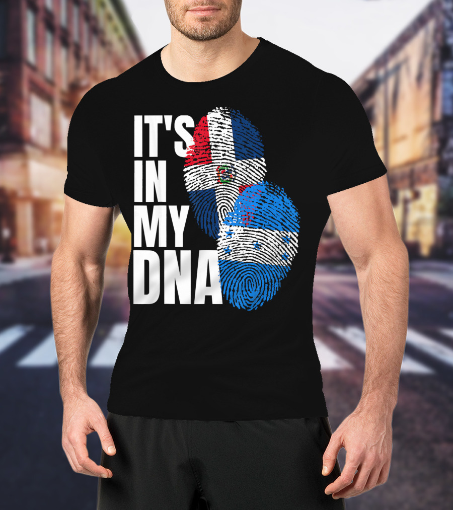 Honduran And Dominican Mix It's In My DNA Fingerprints Flag T-Shirt
