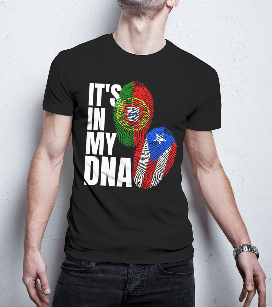 IT'S IN MY DNA Portuguese Puerto Rican Flag Fingerprint Heritage T-Shirt