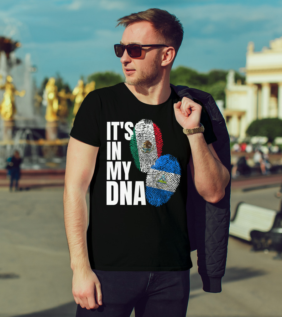 IT'S IN MY DNA Nicaraguan Mexican Flag Heritage T-Shirt