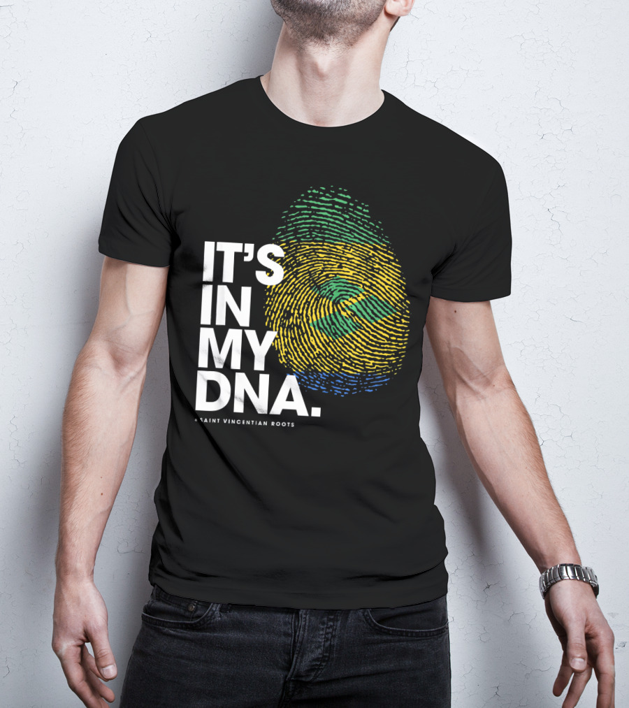 IT'S IN MY DNA Saint Vincentian Roots Fingerprint Flag Colors T-Shirt