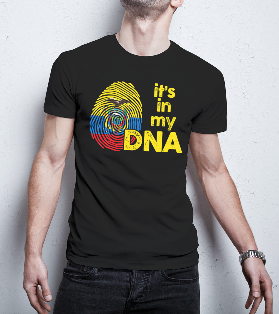 Ecuador Flag Fingerprint It's In My DNA T-Shirt