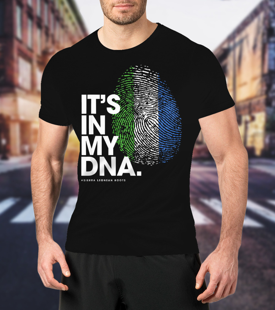 IT'S IN MY DNA Sierra Leonean Roots Fingerprint T-Shirt