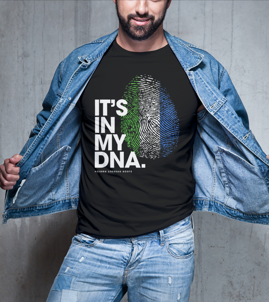 IT'S IN MY DNA Sierra Leonean Roots Fingerprint T-Shirt