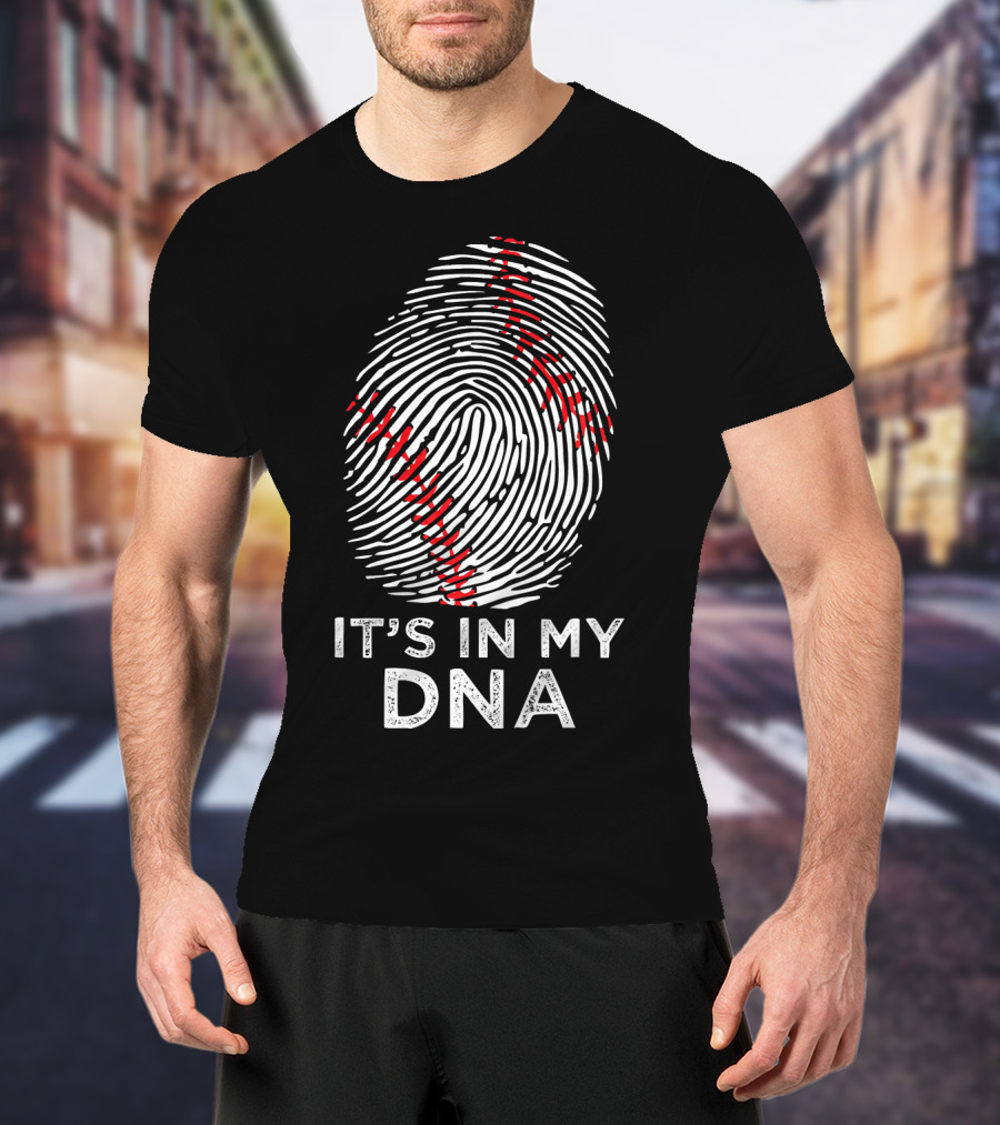It's In My DNA Baseball Fingerprint T-Shirt