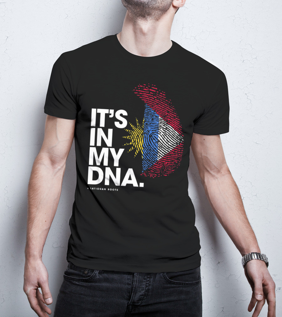 IT'S IN MY DNA Antigua And Barbuda Flag Antiguan Roots T-Shirt
