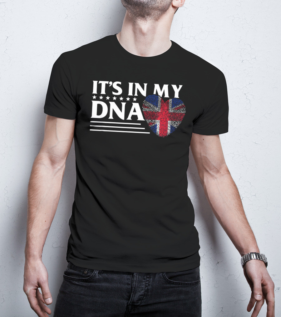 IT'S IN MY DNA British Flag Heart T-Shirt