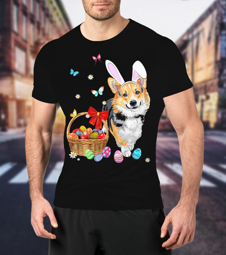 Welsh Corgi Bunny Ear Rabbit Easter Eggs Basket Butterflies T-Shirt