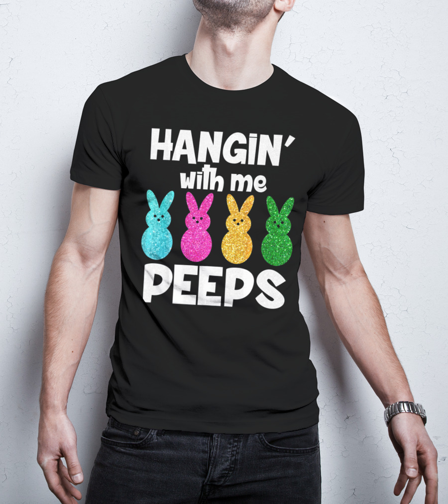 Hanging With My Peeps Glittery Colorful Bunnies T-Shirt