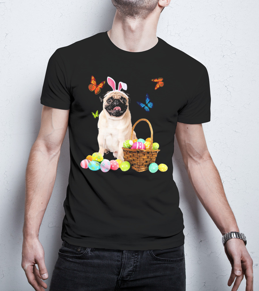 Pug With Bunny Ears And Easter Eggs With Colorful Butterflies T-Shirt