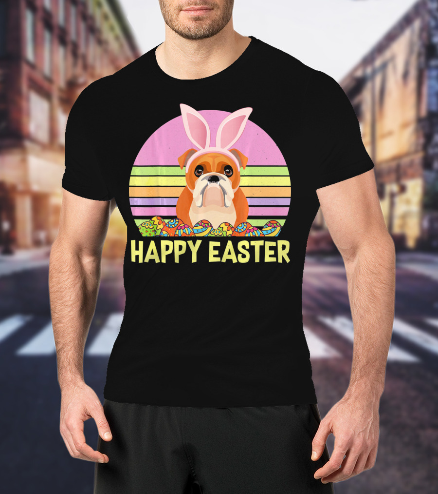 Happy Easter Day British Bulldog Bunny Ears Rainbow Eggs Retro T-Shirt