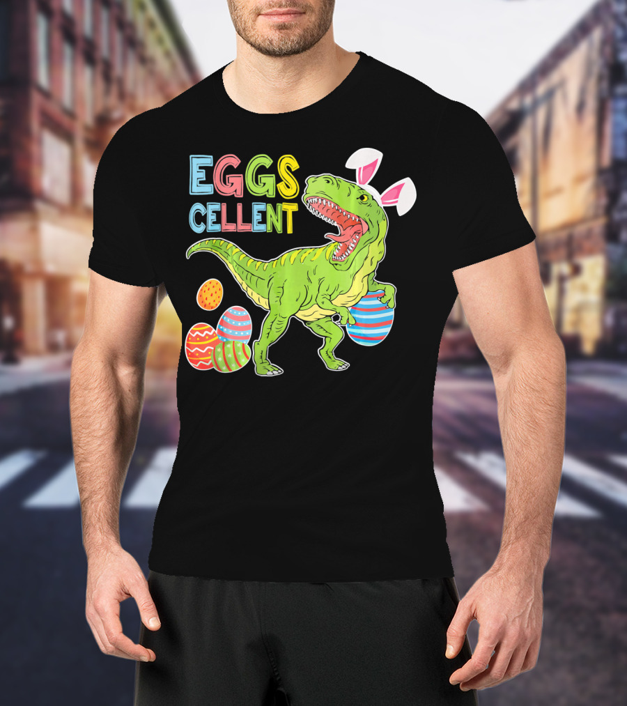 EGGSCELLENT Dinosaur Rex With Rabbit Ears And Easter Eggs T-Shirt