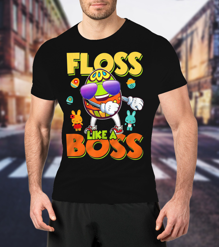 Floss Like A Boss Easter Egg With Kids And Bunnies T-Shirt