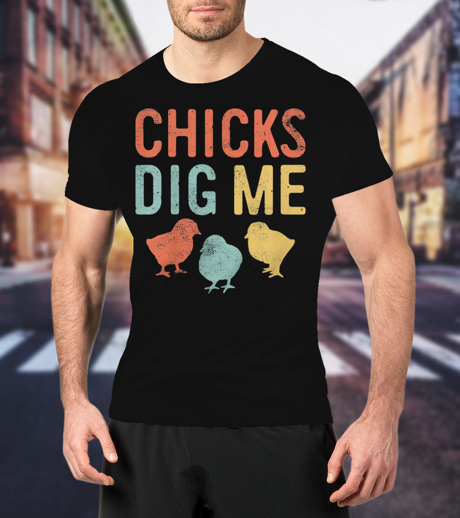 Chicks Dig Me Kids Easter Chicks T-Shirt