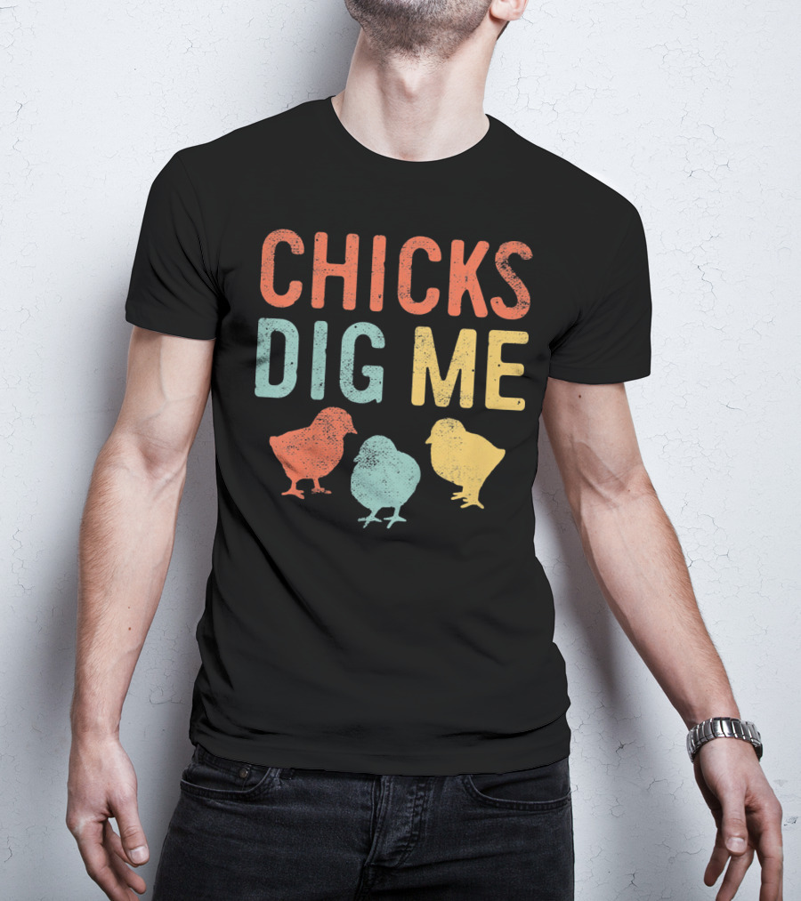 Chicks Dig Me Kids Easter Chicks T-Shirt