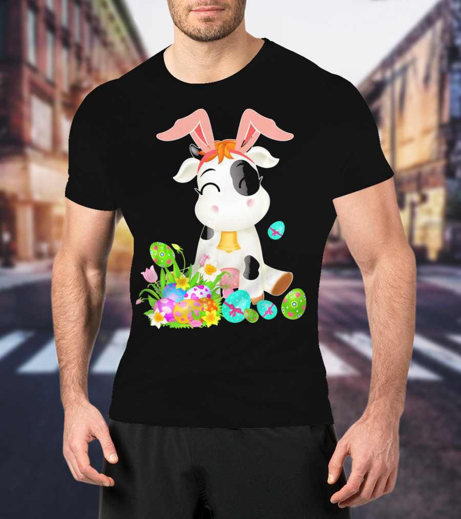 Happy Cow Easter Bunny With Colorful Eggs And Flowers T-Shirt