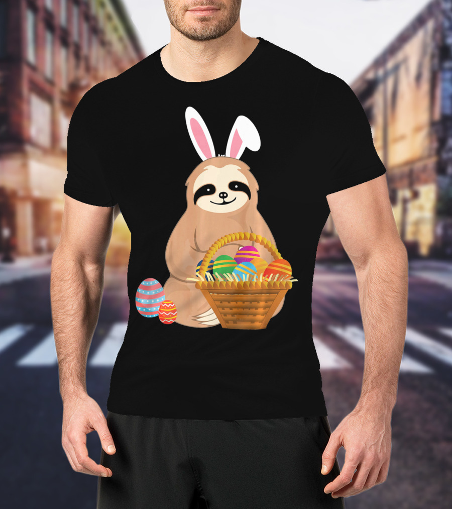 Easter Sloth Bunny With Colorful Eggs Basket T-Shirt