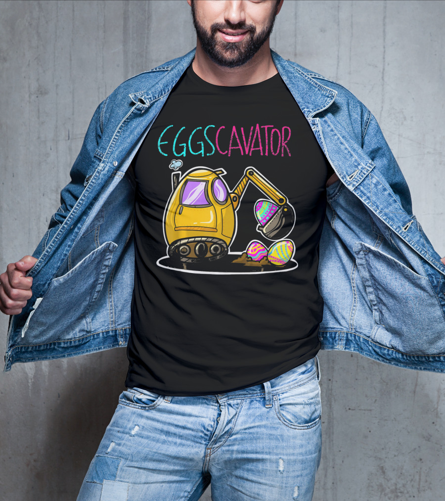 Eggscavator Digging Colorful Easter Eggs T-Shirt