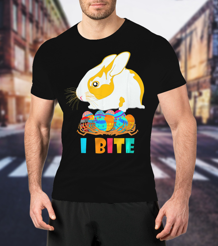 I Bite Cute Easter Bunny Eggs T-Shirt