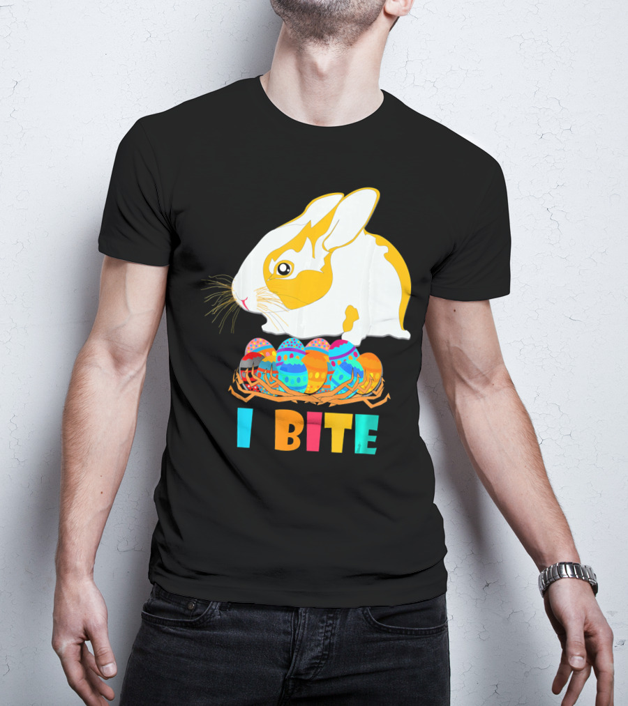 I Bite Cute Easter Bunny Eggs T-Shirt